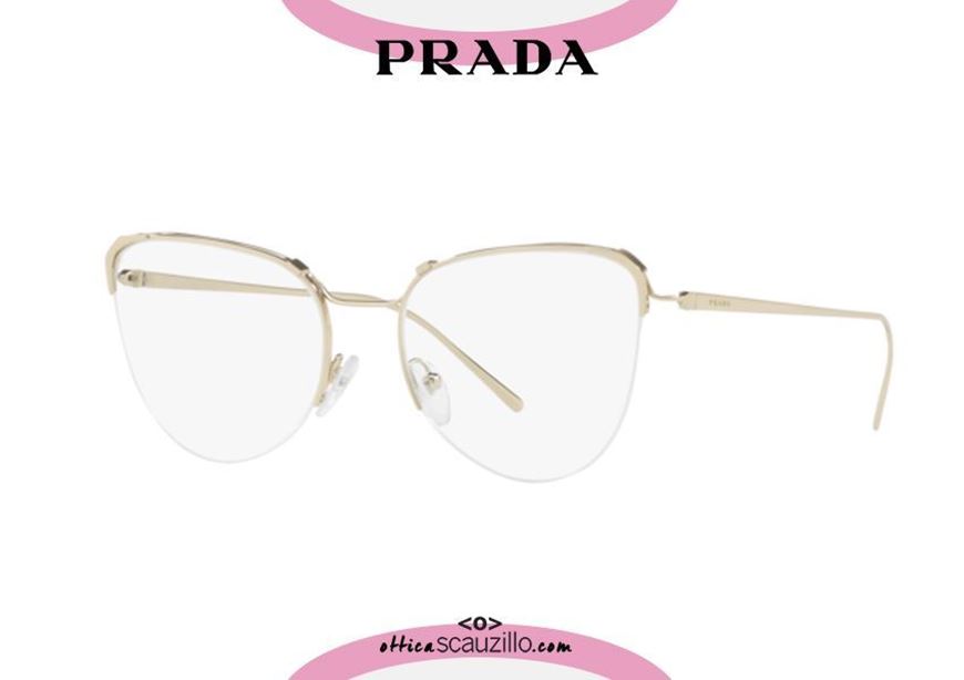 shop online New Prada 60UV metal butterfly eyeglasses col. ZVN1O1 gold otticascauzillo.com acquisto online Nuovo occhiale da vista metallo a farfalla Prada 60UV col. ZVN1O1 oro