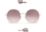 Acquista online su otticascauzillo.com il tuo nuovo occhiale da sole tondo metallo PRADA SPR 59X col. cammeo opaco + oro pallido