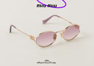 shop online new Oval gold metal sunglasses MIUMIU 52YS col. purple on otticascauzillo acquisto online nuovo Occhiale da sole ovale metallo oro MIUMIU 52YS  col. viola